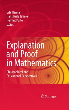 Hanna / Jahnke / Pulte | Explanation and Proof in Mathematics | E-Book | sack.de