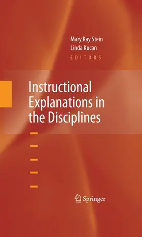 Stein / Kucan |  Instructional Explanations in the Disciplines | Buch |  Sack Fachmedien