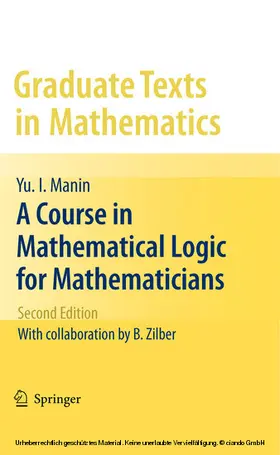 Manin / Koblitz / Zilber | A Course in Mathematical Logic for Mathematicians | E-Book | sack.de