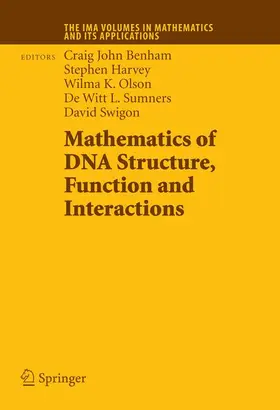 Benham / Harvey / Swigon |  Mathematics of DNA Structure, Function and Interactions | Buch |  Sack Fachmedien