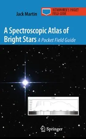 Martin |  A Spectroscopic Atlas of Bright Stars | eBook | Sack Fachmedien