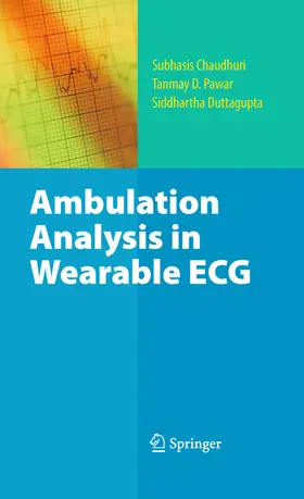 Chaudhuri / Pawar / Duttagupta | Ambulation Analysis in Wearable ECG | E-Book | sack.de
