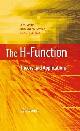 Mathai / Saxena / Haubold | The H-Function | Buch | 978-1-4419-0915-2 | www2.sack.de