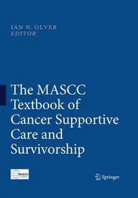 Olver |  The MASCC Textbook of Cancer Supportive Care and Survivorship | Buch |  Sack Fachmedien