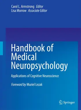 Armstrong / Morrow |  Handbook of Medical Neuropsychology | Buch |  Sack Fachmedien