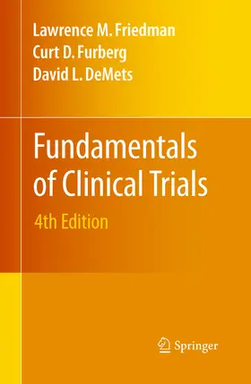 Friedman / Furberg / DeMets | Fundamentals of Clinical Trials | E-Book | sack.de