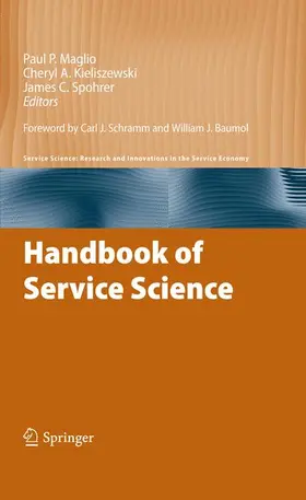 Maglio / Kieliszewski / Spohrer |  Handbook of Service Science | Buch |  Sack Fachmedien