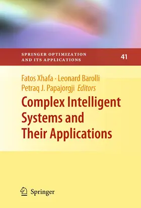 Xhafa / Barolli / Papajorgji |  Complex Intelligent Systems and Their Applications | eBook | Sack Fachmedien