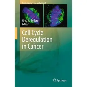 Enders | Cell Cycle Deregulation in Cancer | Buch | 978-1-4419-1769-0 | www2.sack.de