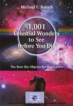 Bakich |  1,001 Celestial Wonders to See Before You Die | eBook | Sack Fachmedien