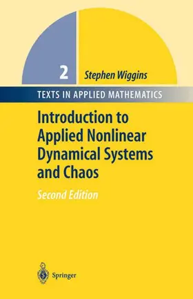 Wiggins |  Introduction to Applied Nonlinear Dynamical Systems and Chaos | Buch |  Sack Fachmedien