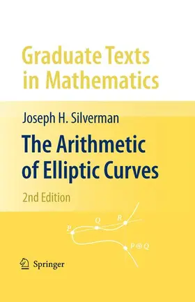 Silverman |  The Arithmetic of Elliptic Curves | Buch |  Sack Fachmedien