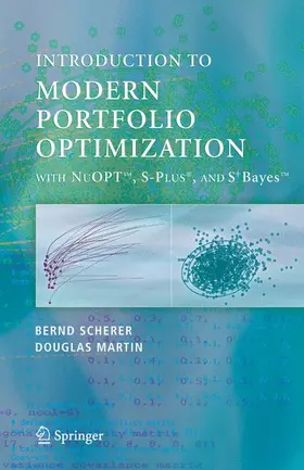 Martin / Scherer |  Modern Portfolio Optimization with NuOPT(TM), S-PLUS®, and S+Bayes(TM) | Buch |  Sack Fachmedien