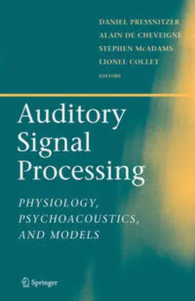 Pressnitzer / Collet / de Cheveigne |  Auditory Signal Processing | Buch |  Sack Fachmedien