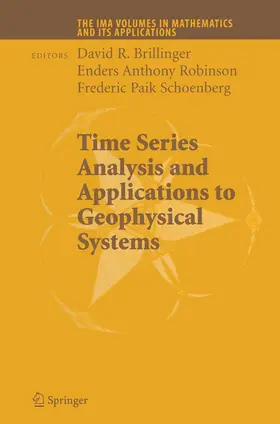 Brillinger / Robinson / Schoenberg |  Time Series Analysis and Applications to Geophysical Systems | Buch |  Sack Fachmedien