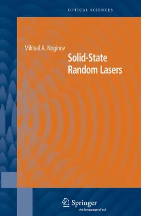 Noginov |  Solid-State Random Lasers | Buch |  Sack Fachmedien