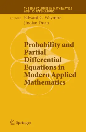 Waymire |  Probability and Partial Differential Equations in Modern Applied Mathematics | Buch |  Sack Fachmedien
