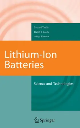 Yoshio / Kozawa / Brodd |  Lithium-Ion Batteries | Buch |  Sack Fachmedien