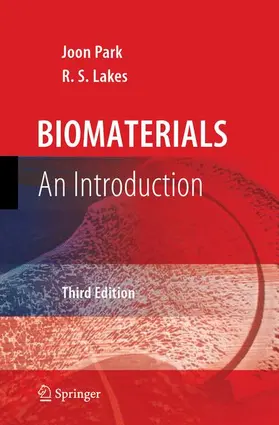 Lakes / Park | Biomaterials | Buch | 978-1-4419-2281-6 | sack.de