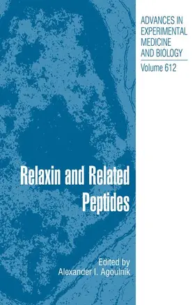 Agoulnik |  Relaxin and Related Peptides | Buch |  Sack Fachmedien