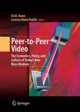 Pupillo / Noam |  Peer-to-Peer Video | Buch |  Sack Fachmedien