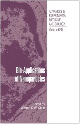 Chan |  Bio-Applications of Nanoparticles | Buch |  Sack Fachmedien