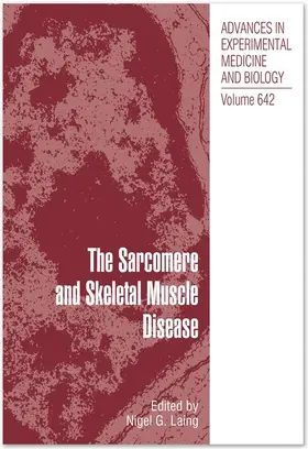 Laing |  The Sarcomere and Skeletal Muscle Disease | Buch |  Sack Fachmedien