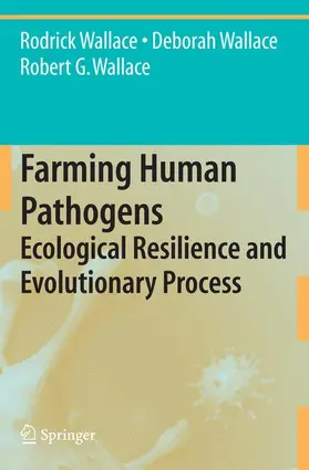 Wallace |  Farming Human Pathogens | Buch |  Sack Fachmedien