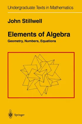 Stillwell |  Elements of Algebra | Buch |  Sack Fachmedien