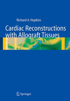 Hopkins |  Cardiac Reconstructions with Allograft Tissues | Buch |  Sack Fachmedien