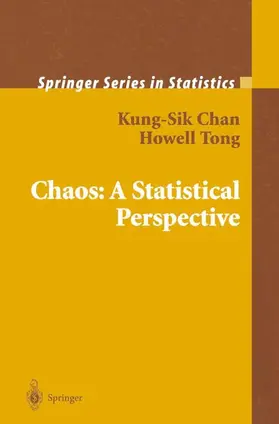 Tong / Chan | Chaos: A Statistical Perspective | Buch | 978-1-4419-2936-5 | sack.de