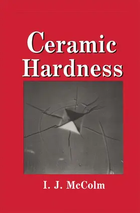 McColm | Ceramic Hardness | Buch | 978-1-4419-3213-6 | sack.de