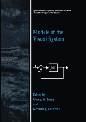 Ciuffreda / Hung |  Models of the Visual System | Buch |  Sack Fachmedien