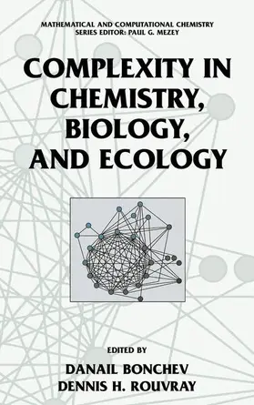 Rouvray / Bonchev |  Complexity in Chemistry, Biology, and Ecology | Buch |  Sack Fachmedien