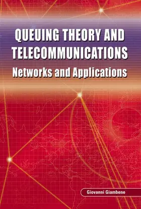 Giambene |  Queuing Theory and Telecommunications | Buch |  Sack Fachmedien