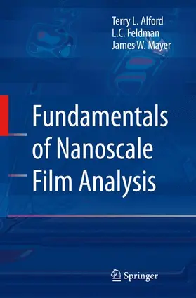Alford / Mayer / Feldman |  Fundamentals of  Nanoscale Film Analysis | Buch |  Sack Fachmedien