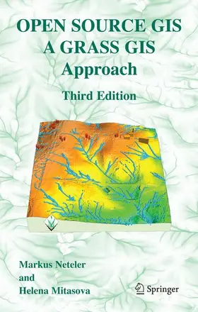 Mitasova / Neteler |  Open Source GIS | Buch |  Sack Fachmedien
