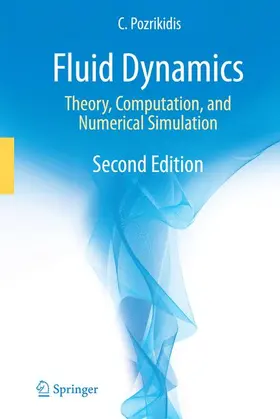 Pozrikidis | Fluid Dynamics | Buch | 978-1-4419-4719-2 | sack.de