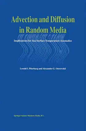 Ostrovskii / Piterbarg |  Advection and Diffusion in Random Media | Buch |  Sack Fachmedien