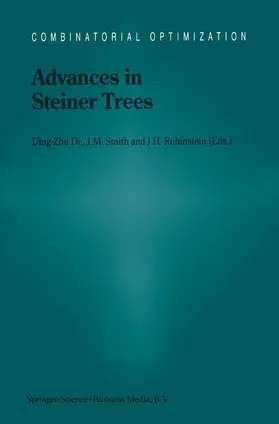 Du / Rubinstein / Smith |  Advances in Steiner Trees | Buch |  Sack Fachmedien