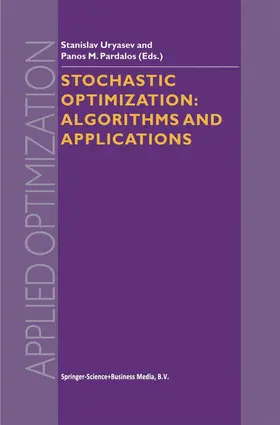 Pardalos / Uryasev |  Stochastic Optimization | Buch |  Sack Fachmedien