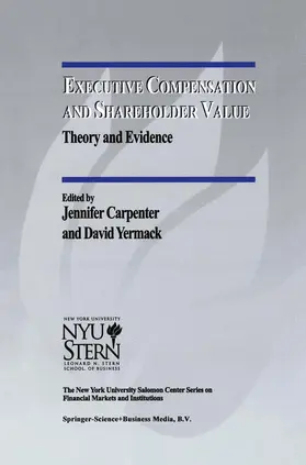 Yermack / Carpenter |  Executive Compensation and Shareholder Value | Buch |  Sack Fachmedien