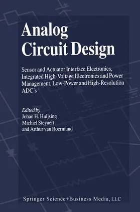 Huijsing / van Roermund / Steyaert |  Analog Circuit Design | Buch |  Sack Fachmedien