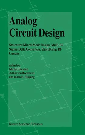 Steyaert / Huijsing / van Roermund |  Analog Circuit Design | Buch |  Sack Fachmedien