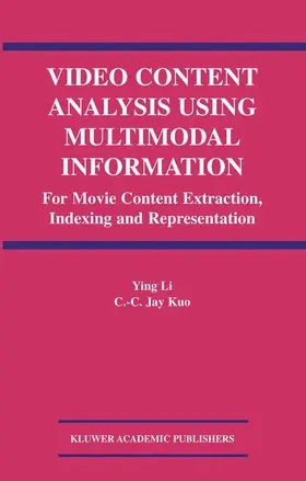 Kuo |  Video Content Analysis Using Multimodal Information | Buch |  Sack Fachmedien