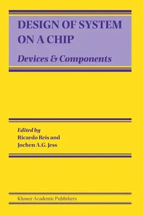 Jess / Reis |  Design of System on a Chip | Buch |  Sack Fachmedien