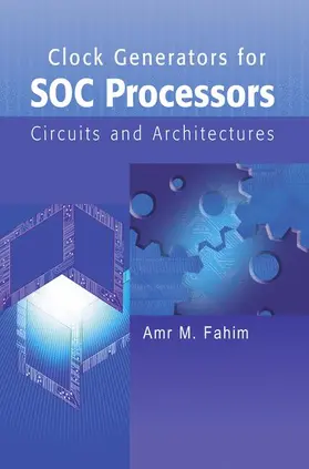 Fahim |  Clock Generators for SOC Processors | Buch |  Sack Fachmedien
