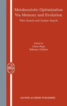 Rego / Alidaee |  Metaheuristic Optimization Via Memory and Evolution | Buch |  Sack Fachmedien