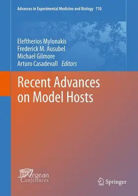 Mylonakis / Casadevall / Ausubel |  Recent Advances on Model Hosts | Buch |  Sack Fachmedien