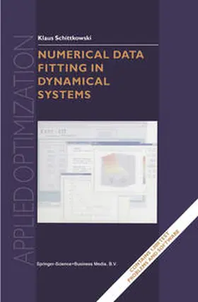 Schittkowski | Numerical Data Fitting in Dynamical Systems | E-Book | sack.de